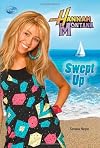 Swept Up (Hannah Montana Novels)