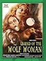 The Legend Of The Wolf Woman
