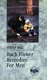 Bach Flower Remedies for Men