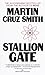 Stallion Gate: A Novel