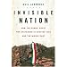 Invisible Nation: How the Kurds' Quest for Statehood Is Shaping Iraq and the Middle East