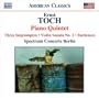 Toch: Piano Quintet
