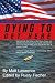Dying To Get Here: A Story of Coming to America