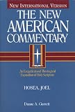 The New American Commentary Volume 19A - Hosea-Joel