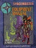 Equipment Manual: Spacemaster, Third Edition Equipment Manual: Spacemaster, Third Edition
