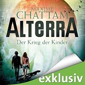 H&ouml;rbuch Der Krieg der Kinder (Alterra 3)