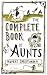 The Complete Book of Aunts