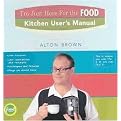 I'm Just Here for the Food (Kitchen User's Manual) (Loose-leaf)