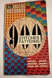 Mon Tricot Knitting Dictionary -- 900 Stitches Patterns and Knitting, Crochet, Patchwork, Jacquard, Afghan, Fork, Technics