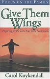 Give Them Wings