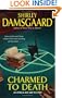 Charmed to Death (Ophelia & Abby Mysteries, No. 2) (An Ophelia and Abby Mystery)