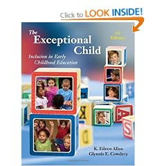 The Exceptional Child: Inclusion in Early Childhood Education