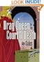 Drag Queen in the Court of Death (Gay Mystery)