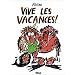 Vive les vacances !