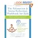 The Relaxation and Stress Reduction Workbook for Kids: Help for Children to Cope with Stress, Anxiety, and Transitions (Instant Help /New Harbinger)