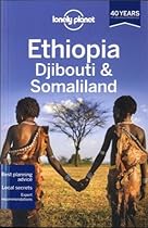 Lonely Planet Ethiopia Djibouti & Somaliland (Travel Guide)