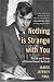 Nothing is Strange with You: The Life and Crimes of Gordon Stewart Northcott
