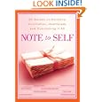 Note to Self: 30 Women on Hardship, Humiliation, Heartbreak, and Overcoming It All by Andrea Buchanan