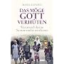 Das m�ge Gott verh�ten: Warum ich keine Nonne mehr sein kann