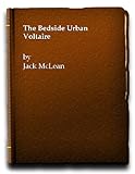 The bedside urban Voltaire