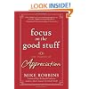 Focus on the Good Stuff: The Power of Appreciation