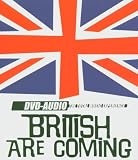 British Are Coming (DVD-Audio)