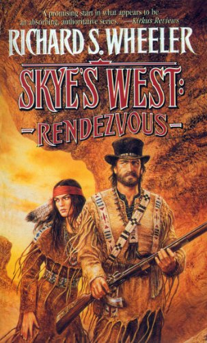 Rendezvous: A Barnaby Skye Novel (Skye's West)