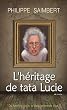 L'h�ritage de tata Lucie