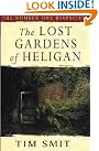 The Lost Gardens...