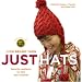 Lion Brand Yarn: Just Hats: Favorite Patterns to Knit and Crochet