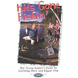 Kids Gone Fishin' (The Freshwater Angler)