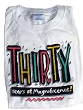 30th Birthday T-shirt Thirty Years Magnificence XL