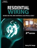 Residential Wiring, 2E: Based On The 2005 National Electric Code (Residential Wiring)
