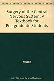 Northfield's surgery of the central nervous system