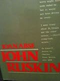 John Ruskin : the passionate moralist