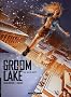 Groom Lake, Tome 2 : Leur grand secret