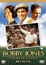 ボビー・ジョーンズ 〜球聖とよばれた男〜 コレクターズ・エディション [DVD]
