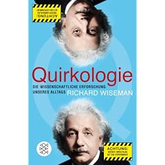 Quirkologie: Die wissenschaftliche Erforschung unseres Alltags