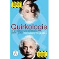 Quirkologie: Die wissenschaftliche Erforschung unseres Alltags