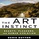 The Art Instinct: Beauty, Pleasure, and Human Evolution