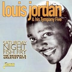 Saturday Night Fish Fry: The Original & Greatest Hits