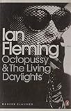 Octopussy and The living daylights