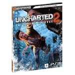 Uncharted 2: Among Thieves Signature Series Strategy Guide (Bradygames Signature Guides)