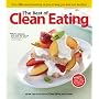 The Best of Clean Eating: Over 200 Mouthwatering Recipes to Keep You Lean and Healthy