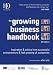 The Growing Business Handbook: Inspiration & Advice from Successful Entrepeneurs & Fast Growing UK Companies (Growing Business Handbook)