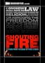 Shouting Fire: Stories From the Edge of Free Speech