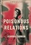 Poisonous Relations