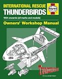 Thunderbirds : International Rescue : TB1-TB5, Tracy Island and associated rescue vehicles : agents' technical manual