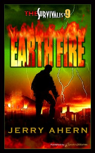 Earth Fire (The Survivalist Book 9)
