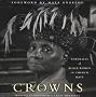Crowns: Portraits of Black Women in Church Hats
